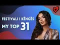 Festivali i kngs 62  my top 31  eurovision 2024