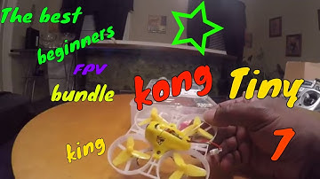 Unboxing and review of the King Kong tiny 7 and first flight