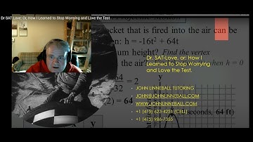 Dr SAT Love: Or, How I Learned to Stop Worrying and Love the Test