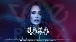 Sara Salman - La Abali Vee Remix | ساره سلمان - لا ابالي