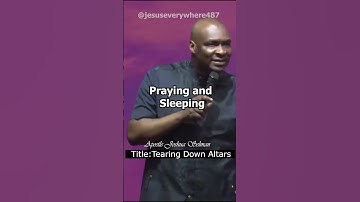 Thumbnail of Praying and Sleeping | Apostle Joshua Selman
