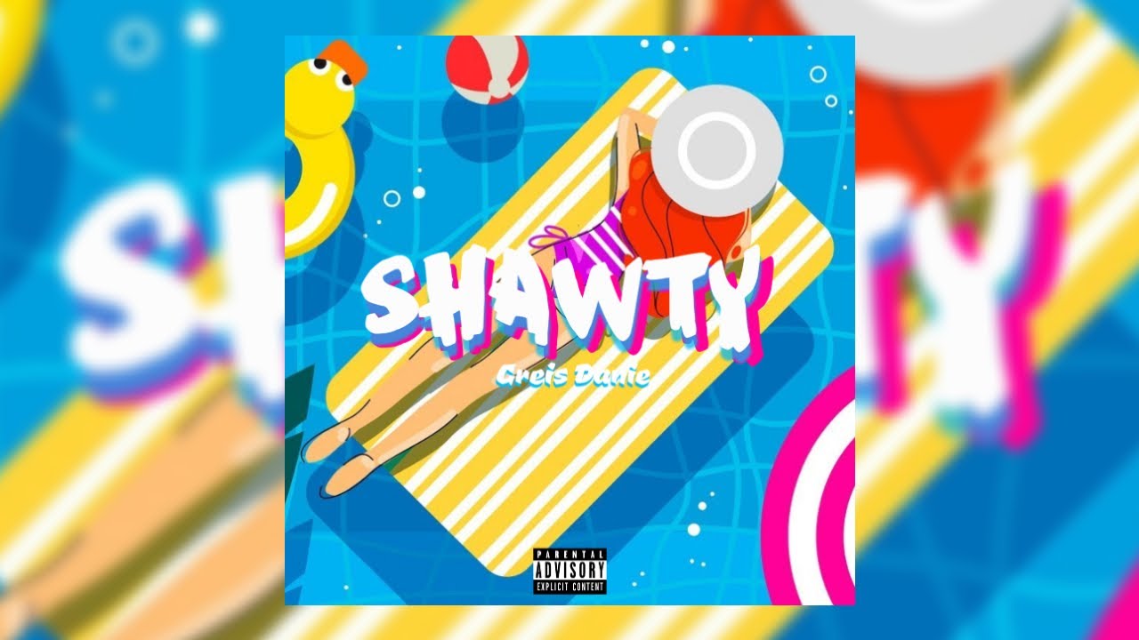 Sleduj Greis Danie - Shawty (Official Audio) na YouTube