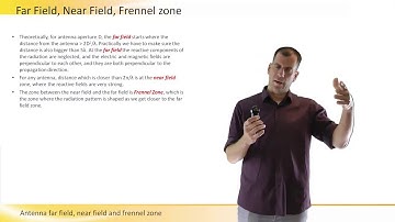 Antenna Far Field, Near Field & Frennel Zone