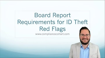 Board Report Requirements for ID Theft Red Flags