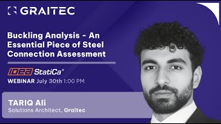 Webinar: Buckling Analysis: An Essential Piece of Steel Connection Assessment