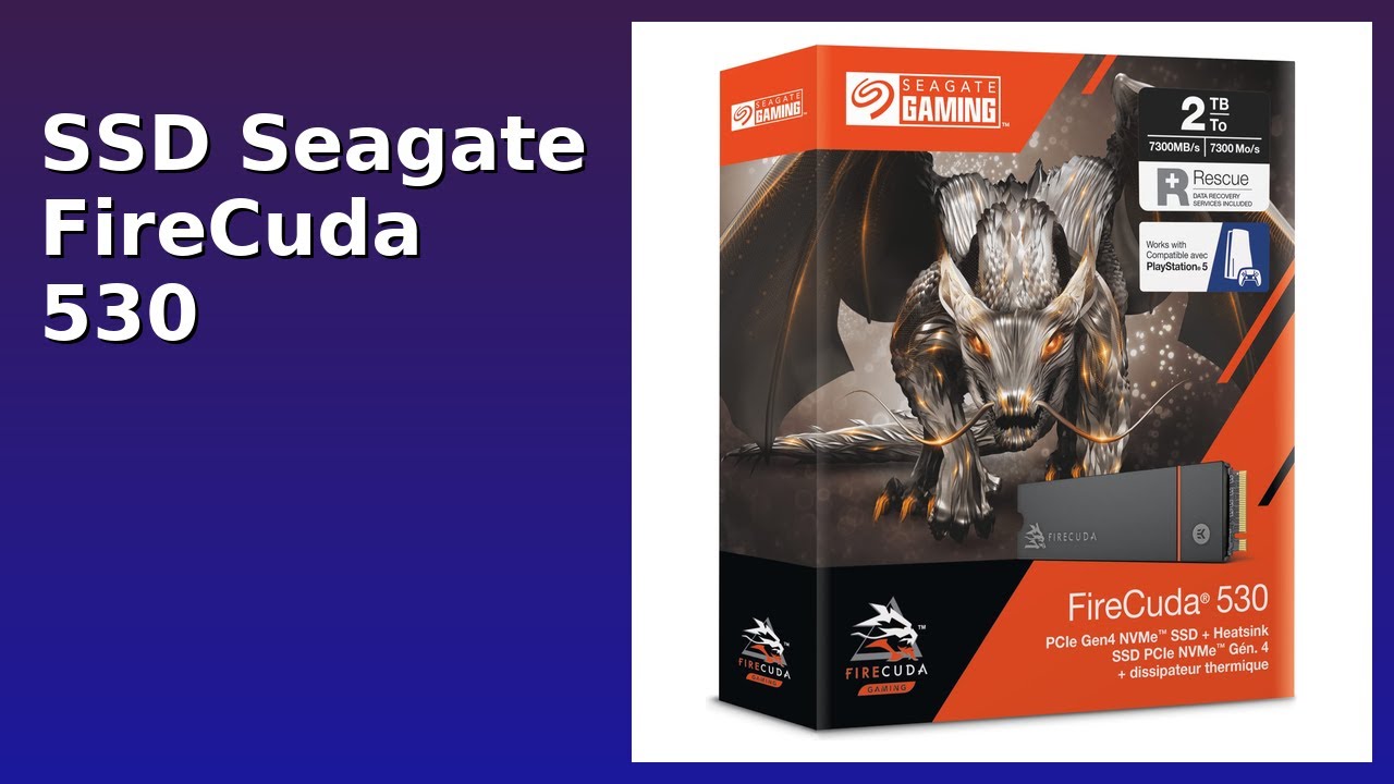 RESEÑA (2025) : SSD Seagate FireCuda 530. DETALLES ESENCIALES