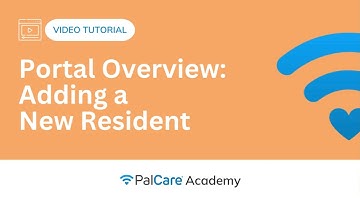 Portal Overview: Adding a New Resident