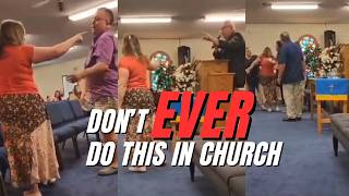 What NOT To Do In Church