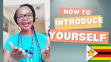 How to Introduce yourself in Shona!# Shona beginner lessons