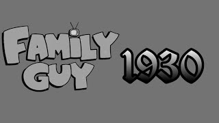 Family Guy Intro But Its From 1930