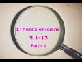 Tude biblique  1thessaloniciens 5113 part 1