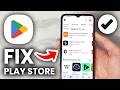 How To Fix Google Play Store Not Working - Step By Step