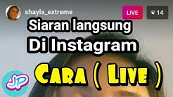 CARA SIARAN LANGSUNG DI #INSTAGRAM ||Tutorial Android - Durasi: 5.11. 