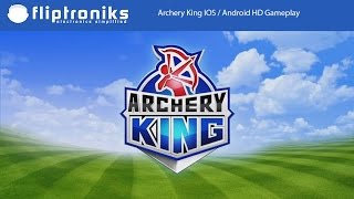 Archery King IOS / Android HD Gameplay - Fliptroniks.com screenshot 5