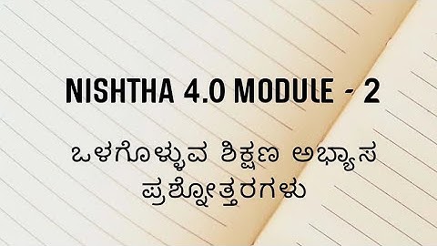 NISHTHA 4.0 |Module - 2 Answer Keys in Kannada #nishthatrainingforteachers