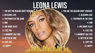 Leona Lewis Top Hits Popular Songs - Top 10 Song Collection