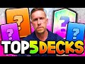 TOP 5 CLASH ROYALE DECKS FOR JULY 2021