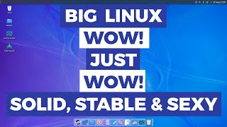 Big Linux - My Next Daily Driver?