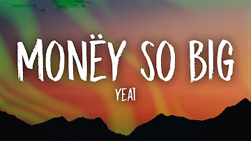Yeat - Money So Big (Instrumental/TikTok Remix)