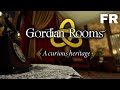 Gordian rooms a curious heritage  soluce franais