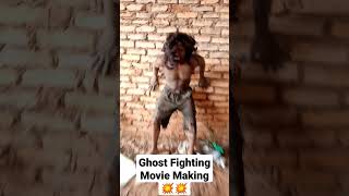 Ghost Fight Movie Making 2022