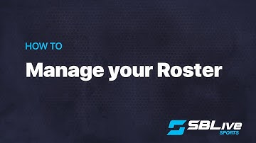 Coaches - How to Manage your Roster