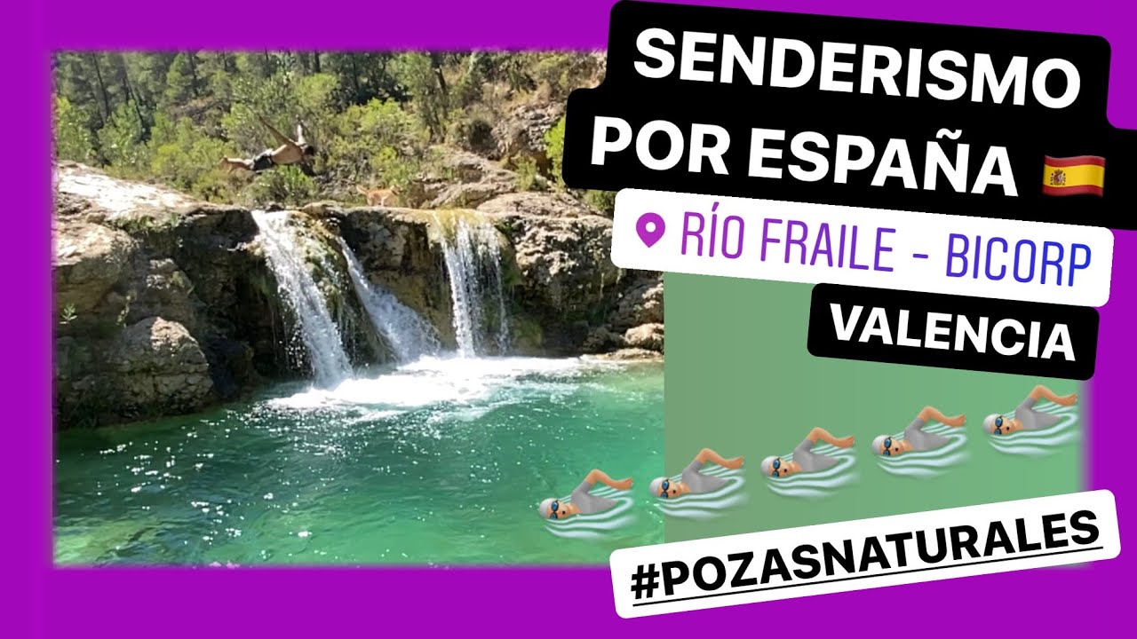 🌄👍Mejores RUTAS de senderismo por España | Río Fraile | Bicorp (Valencia)