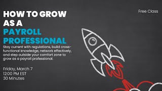 How to Grow as a Payroll Professional