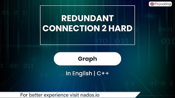 Redundant Connection 2 Hard | Module : Graph | In English | CPP | Video_31