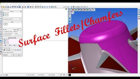 Surfaces Chamfers/Fillets#worknc
