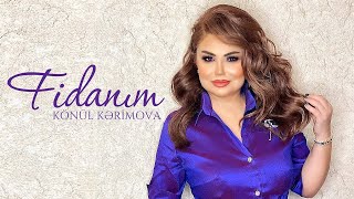 Könül Kərimova – Fidanım