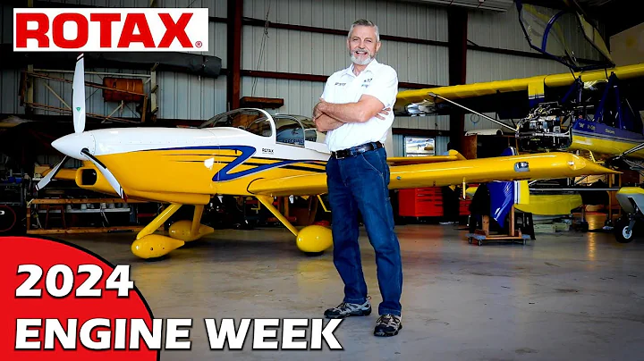 Rotax Aircraft Engines - ENGINE WEEK 2024