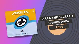 AREA THE SECRET VOL. 2 🛸 | SESSION AREA | 2000