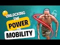 Mobility Is Very Important On This Fitness Journey