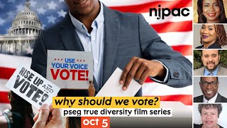 PSEG True Diversity Film Series Why Should We Vote