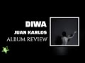Diwa by Juan Karlos ALBUM REVIEW