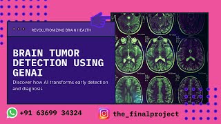 Brain Tumor Detection Using GenAI