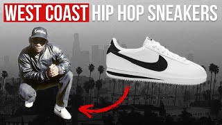 Sneakers That Defined West Coast Hip Hop