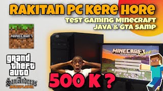 RAKIT PC 500 RIBUAN !! buat main MINECRAFT JAVA & GTA SAMP??