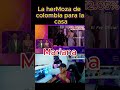 La herMoza de colombia para la casa ,en la casa de los famosos 2026 ¿Ustedes qué opinan?