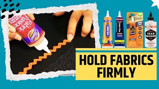 Top 5 Strong Fabric Adhesives (The Fabric Glue That Never Lets Go)