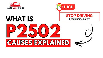 What is P2502 : Engine Error Code Causes Explained