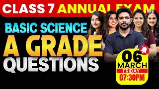 Class 7 Annual Exam | Basic Science | A Grade Questions | Exam Winner