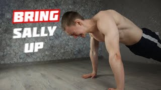 Bring Sally Up Челлендж Отжимания. Невыносимое Жжение!