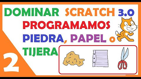 🟠 SCRATCH "MI PRIMER JUEGO PIEDRA PAPEL O TIJERA" ✊🖐✌