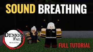🎵 How to Get Sound Breathing in Demonfall!