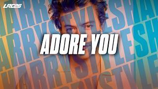 Harry Styles - Adore You (Lyrics)