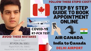 ??HOW TO BOOK COVID PCR TEST APPOINTMENT AT DELHI AIRPORT FOR DIRECT FLIGHT FROM INDIA TO CANADA?