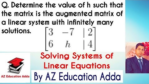 How to solve linear system of equations represented by augmented matrix / Solve linear equations