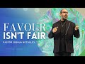 Favour isnt fair  ps joshua mccauley  redemption church